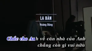 La Bàn – Hoàng Dũng