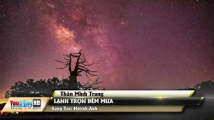 Lạnh Trọn Đêm Mưa – Thân Minh Trang