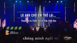 Liên Khúc Anh Chờ Em Trở Lại & Những Bước Chân Âm Thầm & Nếu Có Yêu Tôi – Thanh Hà & Thiên Tôn & Trần Thái Hòa