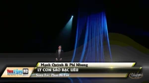 Lý Con Sáo Bạc Liêu – Mạnh Quỳnh & Phi Nhung