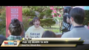 Mặc Kệ Người Ta Nói – Trí Hải