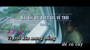 Mai Khi Tôi Theo Gió Về Trời – Nguyên Hà