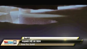 Mạnh Mẽ Ai Xem – JayKii