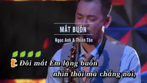 Mắt Buồn – Ngọc Anh & Thiên Tôn