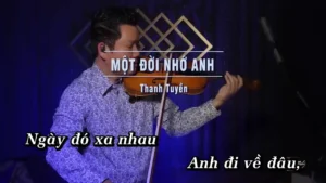 Một Đời Nhớ Anh – Thanh Tuyền