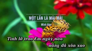 Một Lần Là Mãi Mãi – Minh Hào