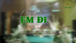 Một Mai Em Đi – Mộc San