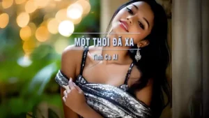 Một Thời Đã Xa (Rock Tone Nam) – Tình Ca AI