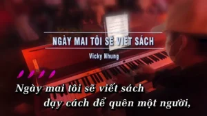 Ngày Mai Tôi Sẽ Viết Sách – Vicky Nhung