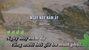 Ngày Này Năm Ấy – Hiền Thục
