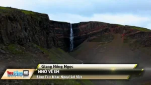 Nhớ Về Em – Giang Hồng Ngọc