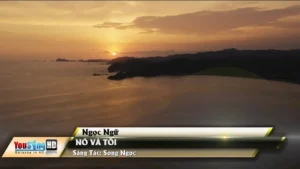 Nó Và Tôi – Ngọc Ngữ