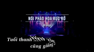 Nơi Pháo Hoa Rực Rỡ – Orange