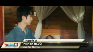 Phim Ba Người – Nguyễn Vĩ