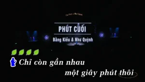 Phút Cuối – Bằng Kiều & Như Quỳnh