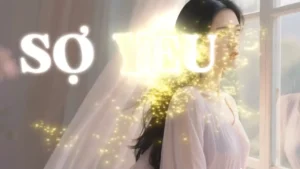 Sợ Yêu – Sing & Song AI