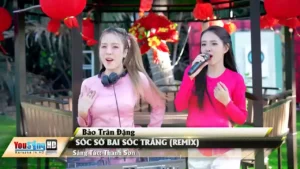 Sóc Sờ Bai Sóc Trăng (Remix) – Bảo Trân Đặng