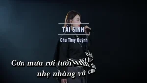 Tái Sinh – Chu Thúy Quỳnh