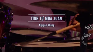 Tình Tự Mùa Xuân – Nguyên Khang