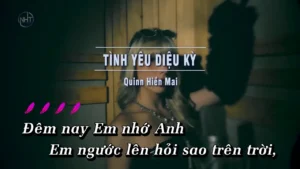 Tình Yêu Diệu Kỳ – Quinn Hiền Mai