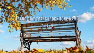 Trang Giấy Trắng (Rock Tone Nam) – Tình Ca AI