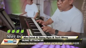 Trăng Về Thôn Dã – Như Quỳnh & Thiêng Ngân & Tuyết Nhung