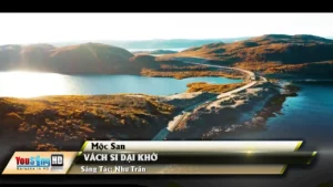 Vách Si Dại Khờ – Mộc San