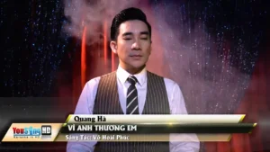 Vì Anh Thương Em – Quang Hà