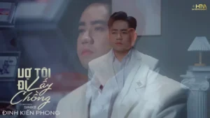 Vợ Tôi Đi Lấy Chồng – Đinh Kiến Phong