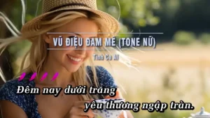 Vũ Điệu Đam Mê (Tone Nữ) – Tình Ca AI