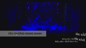 Yêu Thương Mong Manh – Minh Thu