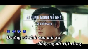 Ai Cũng Mong Về Nhà – Ôn Vĩnh Quang