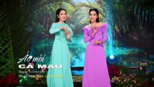 Áo Mới Cà Mau – Lý Quế Trân & Tâm Thảo