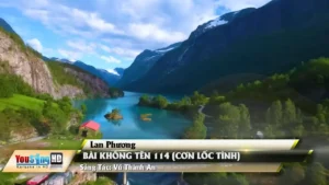 Bài Không Tên 114 (Cơn Lốc Tình) – Lan Phương