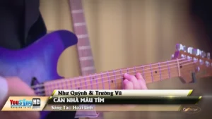 Căn Nhà Màu Tím – Như Quỳnh & Trường Vũ