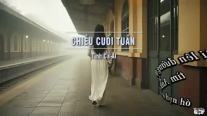 Chiều Cuối Tuần (Tone Nữ) – Tình Ca AI
