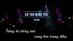 Có Thứ Mình Yêu – Hà Nhi
