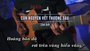 Còn Nguyên Vết Thương Sâu (Music Box) – Lam Anh
