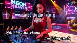Dẫu Có Lỗi Lầm (Remix Tone Nam) – Tình Ca AI