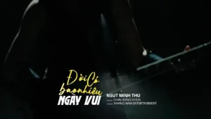 Đời Có Bao Nhiêu Ngày Vui – Minh Thu