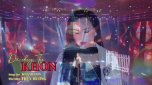 Đời Dạy Ta Khôn – Thùy Hương