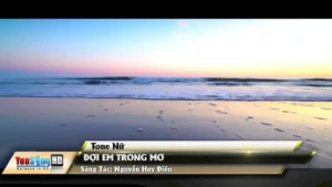 Đợi Em Trong Mơ (Nguyễn Huy Điền) – Tone Nữ