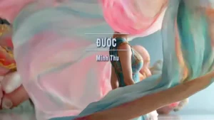 Được – Minh Thu