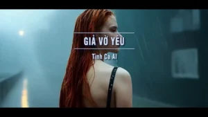 Giả Vờ Yêu (Tone Nam) – Tình Ca AI