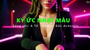 Ký Ức Nhạt Màu (Remix Tone Nam) – Tình Ca AI