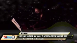 Liên Khúc Sau Ngần Ấy Năm & Chưa Quên Người Yêu Cũ – Hà Nhi