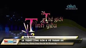 Liên Khúc Trịnh Công Sơn & Vũ Thành An – Asia Artists