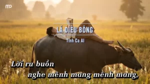 Lá Diêu Bông (Tone Nam) – Tình Ca AI