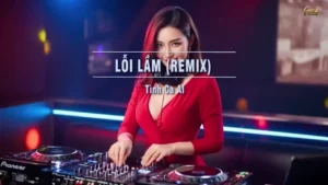 Lỗi Lầm (Remix Song Ca) – Tình Ca AI