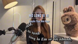 Mở Lòng Vì Ai – Nguyễn Thạc Bảo Ngọc